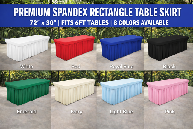 Spandex Rectangle Table Skirt – 72” x 30” | Fits 6FT Tables | Multiple Colors
