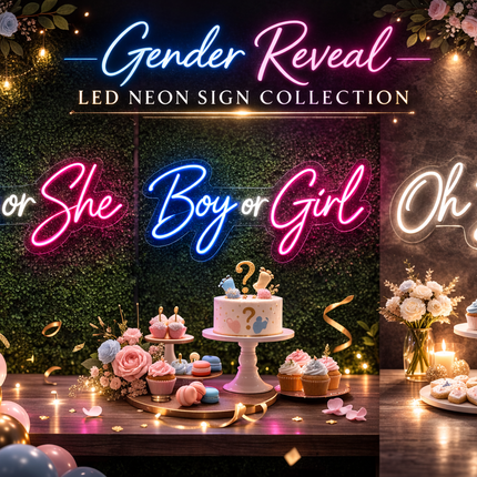 Gender Reveal LED Neon Sign Collection – He or She | Boy or Girl | Oh Baby