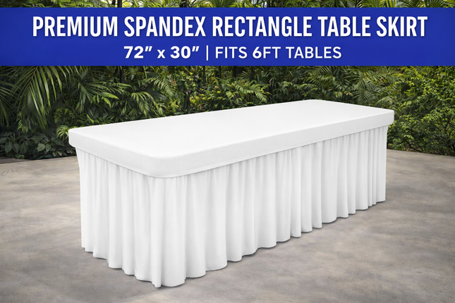 Spandex Rectangle Table Skirt – 72” x 30” | Fits 6FT Tables | Multiple Colors