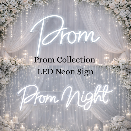 LED Neon Prom Sign Collection – Prom & Prom Night